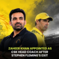 Zaheer Khan Becomes CSK Head Coach for IPL 2027